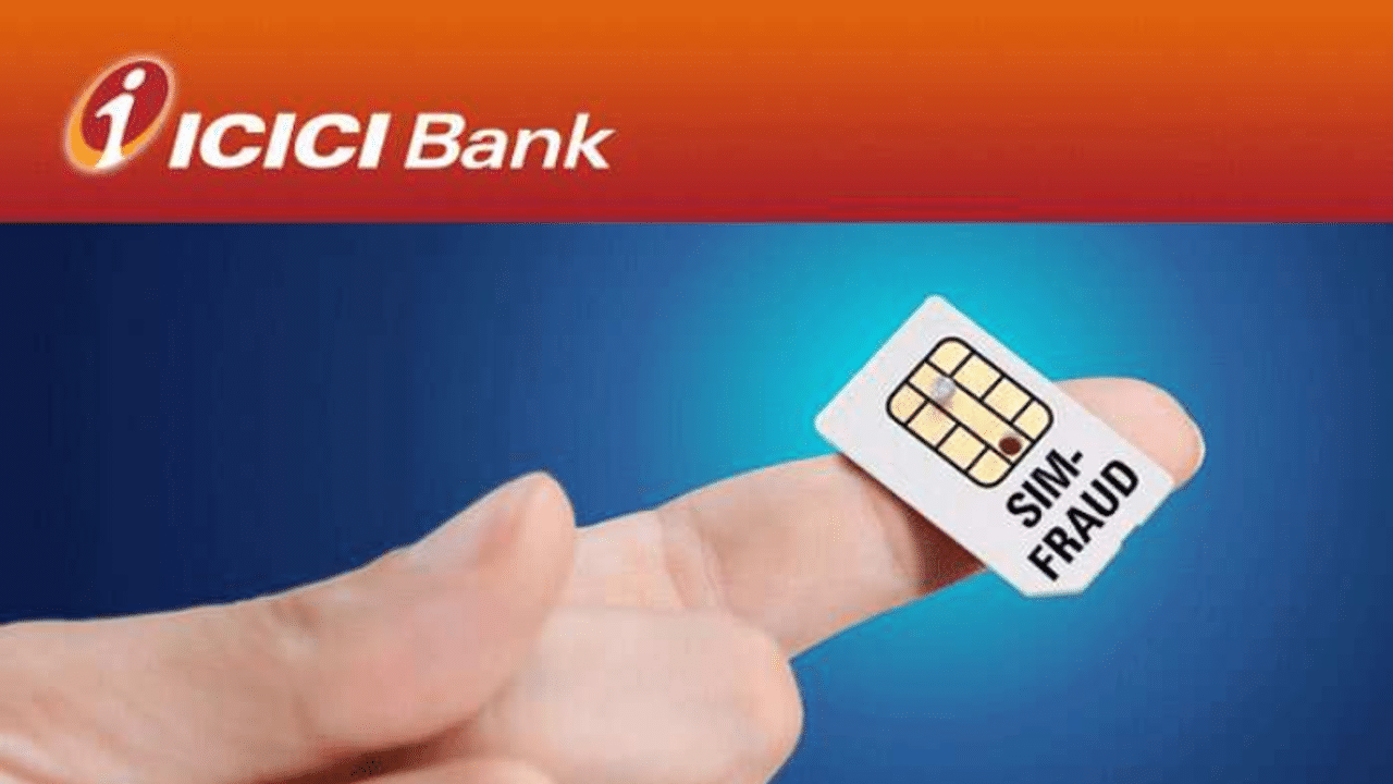 ICICI Bank customers alerts, ICICI bank, ICICI bank Alert, ICICI Sim swap, Sim swap fraud, How to avoid SIM Swap, Bank account hacking