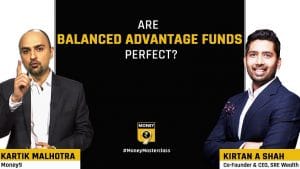 आइडियल एसेट एलोकेशन रिस्क प्रोफाइल, टाइम होराइजन और गोल के आधार पर बनता है: कीर्तन शाह