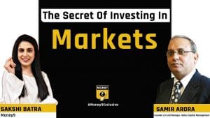 5 साल निवेश करके अमीर होने की उम्मीद करना बेमानीः समीर अरोड़ा