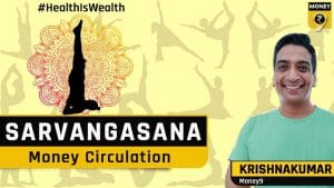 Sarvangasana: इस आसन में छिपा है पर्सनल फाइनेंस का बड़ा सबक, यहां जानें