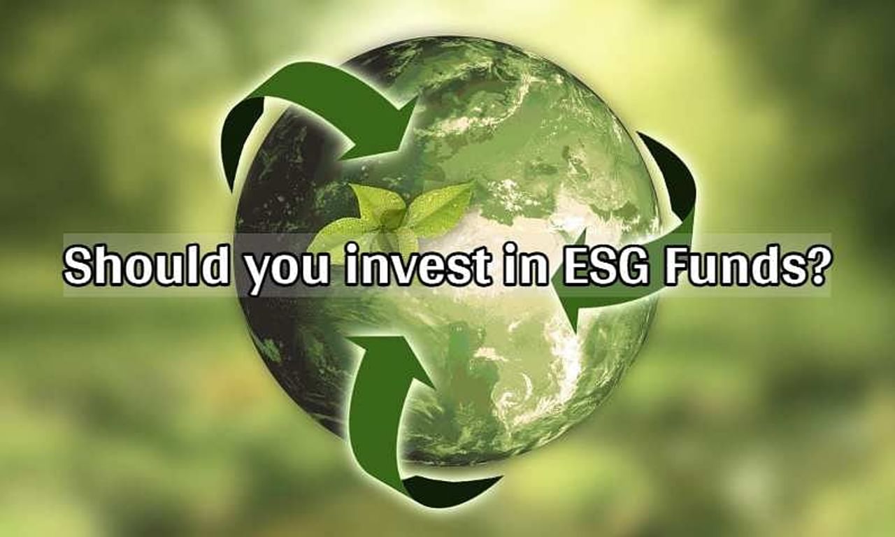 ESG Fund: भारत में भी निवेशकों की बढ़ रही दिलचस्पी, क्या आपको करना चाहिए निवेश?