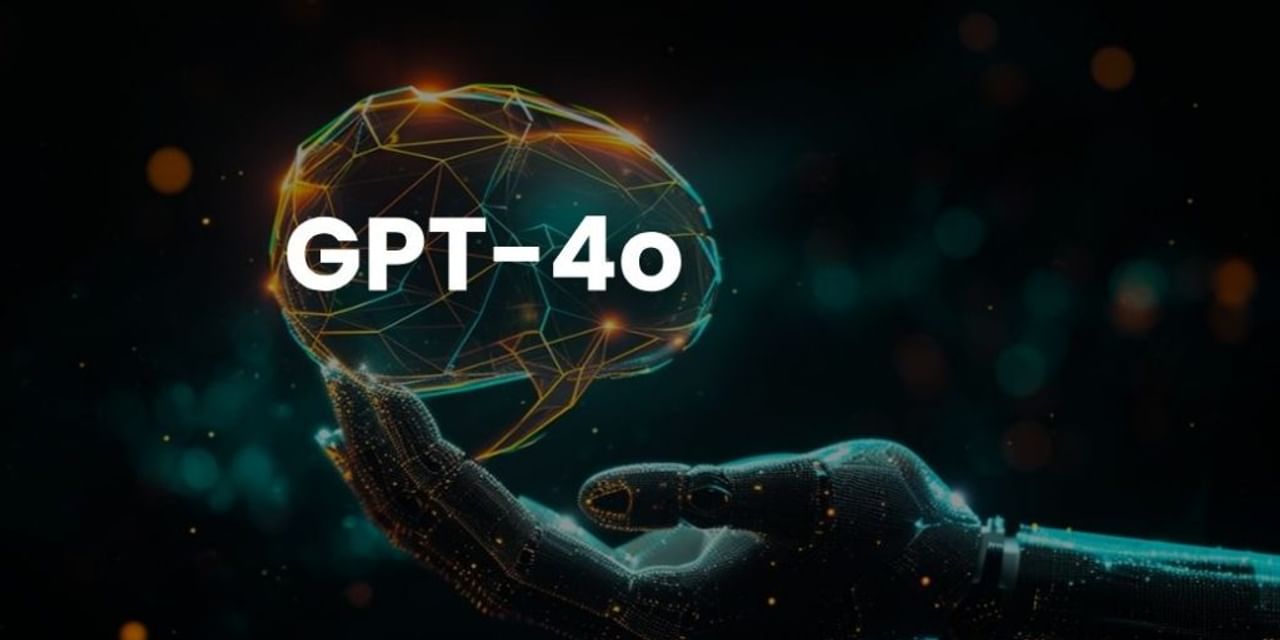 चुनिंदा यूजर्स तक पहुंचा OpenAI GPT-4o, वेब सर्च समेत ये चीजें हैं खास