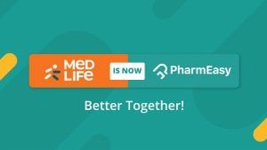 PharmEasy acquires Medlife, creates country's largest e-pharmacy