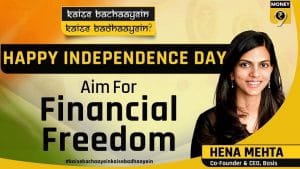 This Independence Day, aim to attain financial freedom