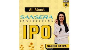 Here's all you need to know about Sansera Engineering IPO