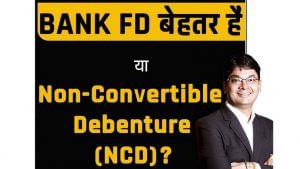 Bank FDs vs NCDs: Which one is a better investment option
