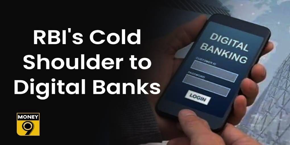 Why RBI is not liking the idea of ​​Digital Bank?