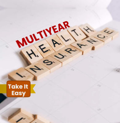 Should you opt for multi year health policy?
