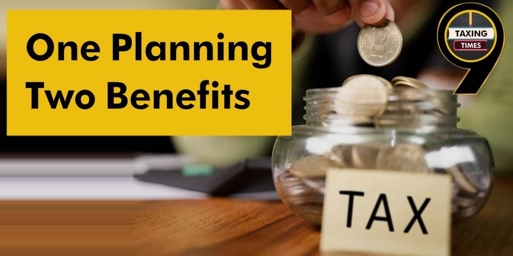 Make your tax saving blueprint now!