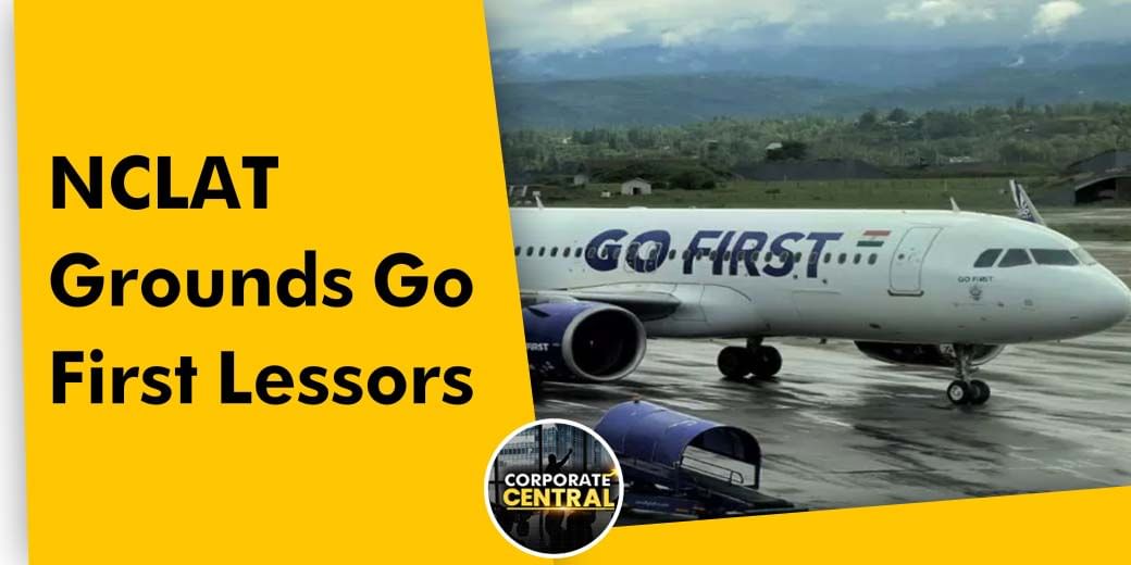 NCLAT rejects four lessors' plea to take back Go first airlines
