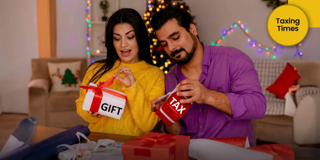 Know when husband will have to pay tax on gifts given to wife?