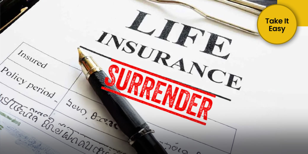 This is how you make loss when you surrender life insurance policy!