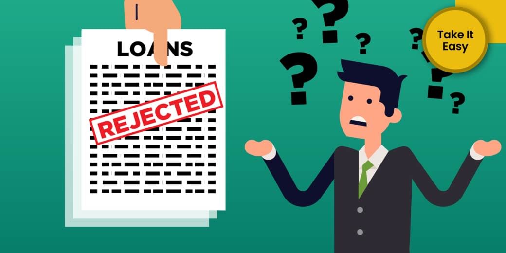 Why Do Loan Applications Get Rejected?