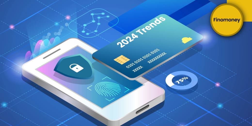 What are the top fintech trends for 2024?